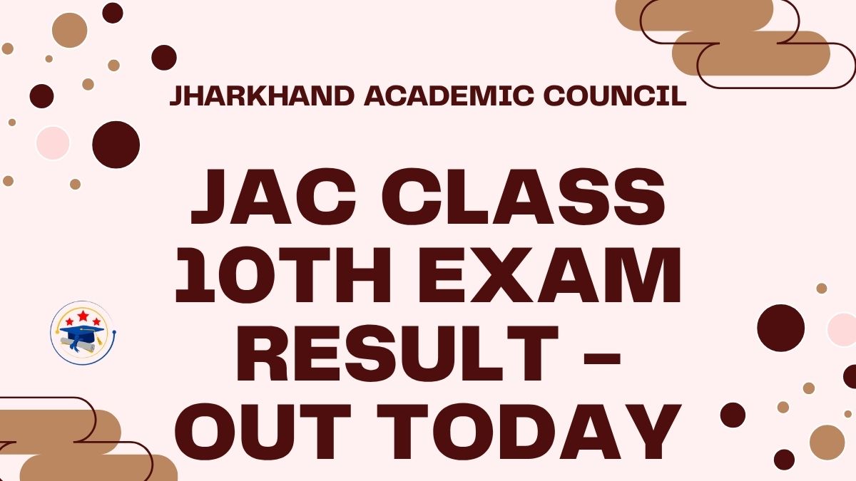 JAC Board 10th Result