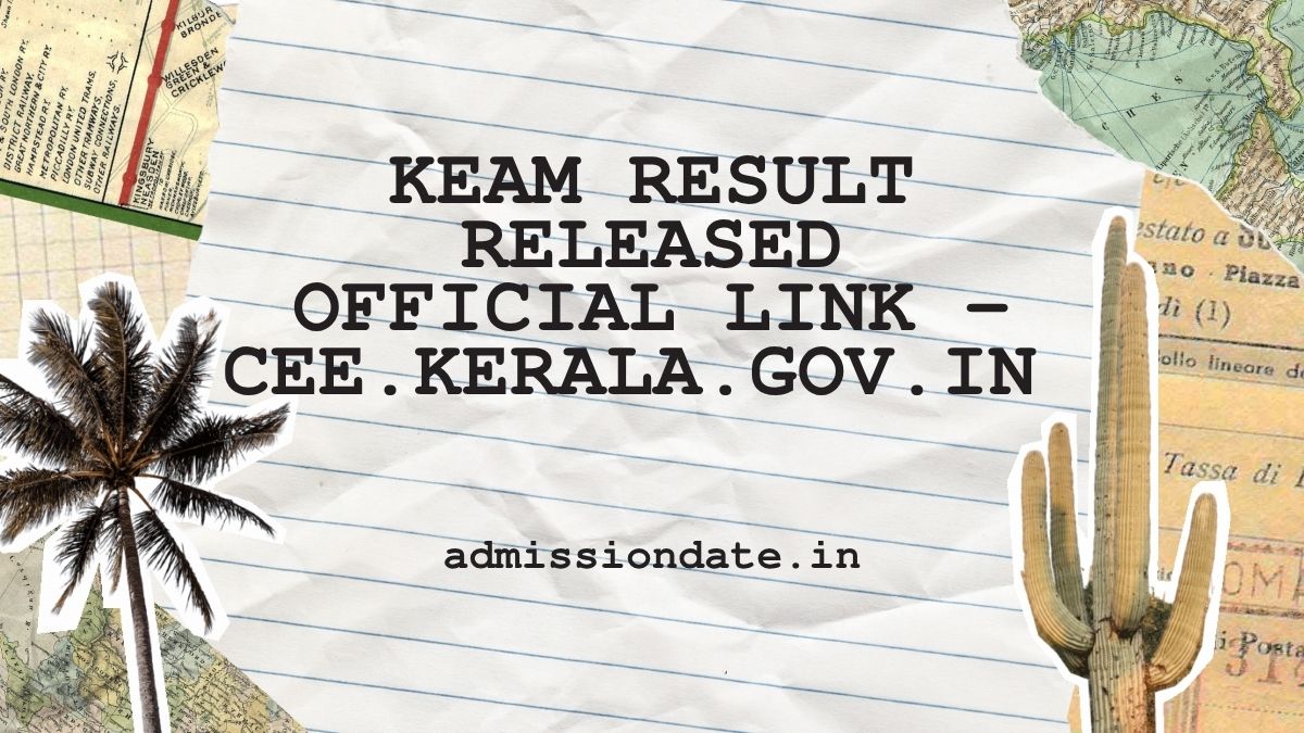 KEAM 2025 Result Released