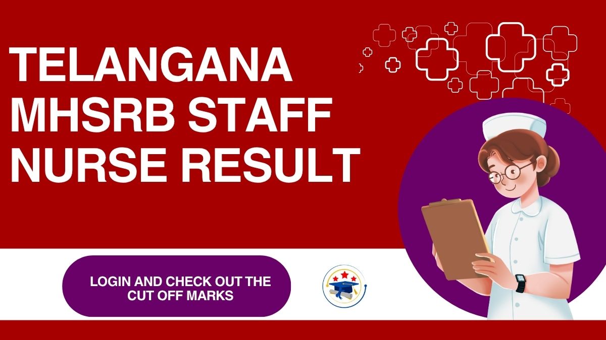 Telangana MHSRB Staff Nurse Result
