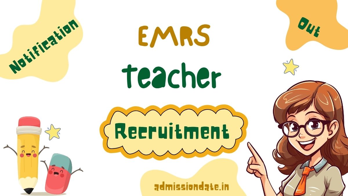EMRS Teacher Recruitment 2025: Check Eligibility