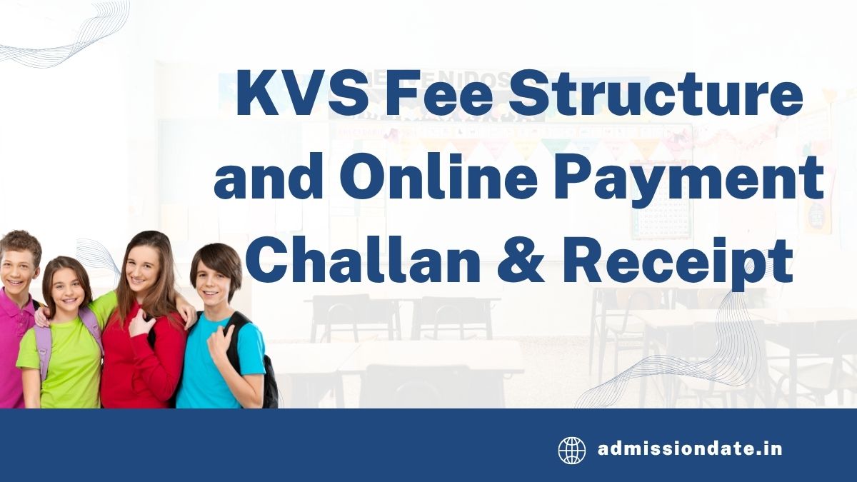 Kendriya Vidyalaya Fees
