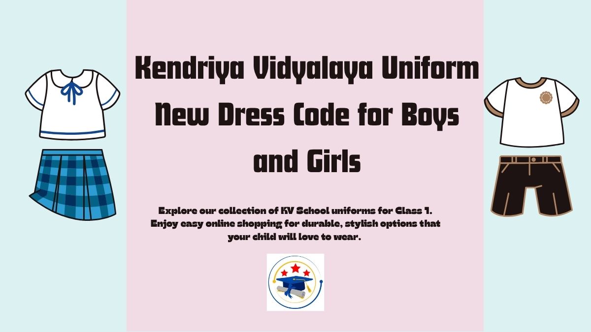Kendriya Vidyalaya Uniform