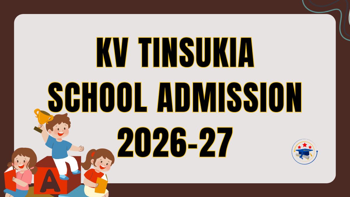 KV Tinsukia School List 2026-27