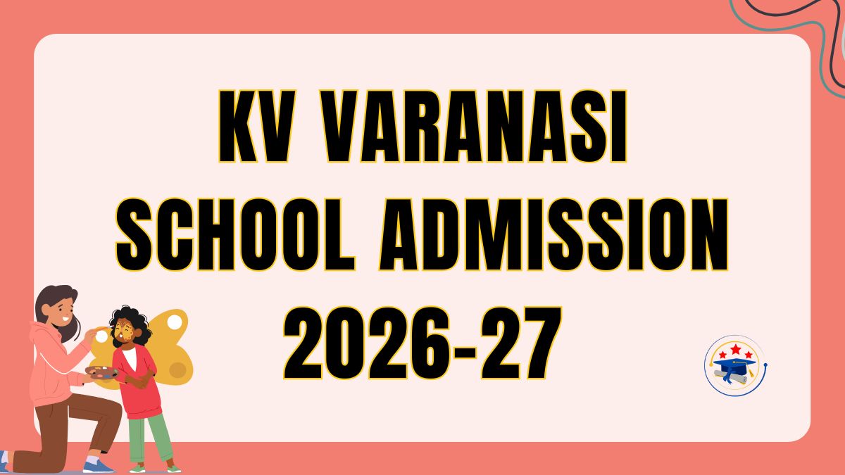 KV Varanasi School List for the Year 2026-27